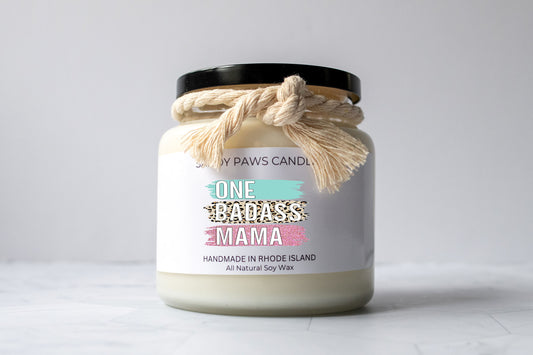 Mother's Day Soy Wax Candle - "One Badass Mama"